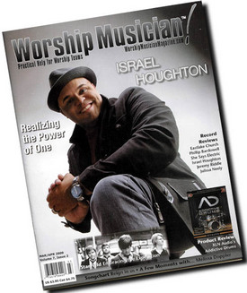 Worship Music Magazine Mar/Apr 2009